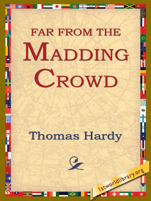 Title details for Far From the Madding Crowd by Thomas Hardy - Available